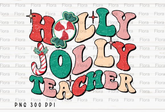 Holly Jolly Teacher Christmas Retro PNG