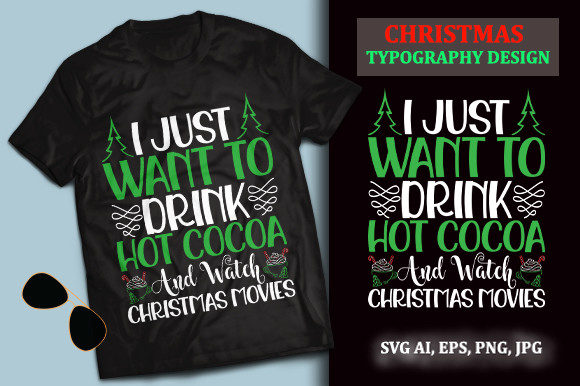 I Just Want to Drink Hot Cocoa and Watch Print Templates