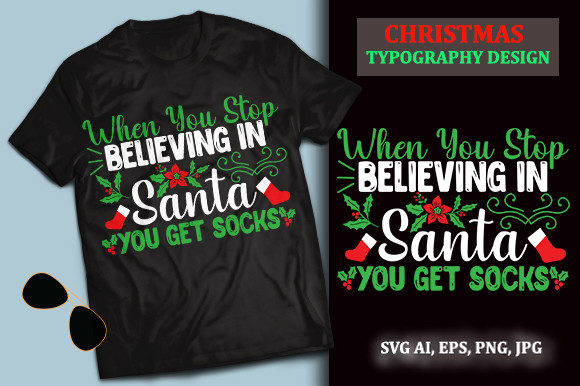 When You Stop Believing in Santa You Get Print Templates